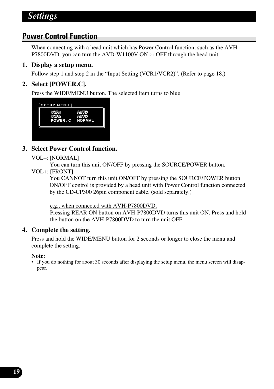 Power control function, Settings, Display a setup menu | Select [power.c, Select power control function, Complete the setting | Pioneer AVD-W1100V User Manual | Page 20 / 226