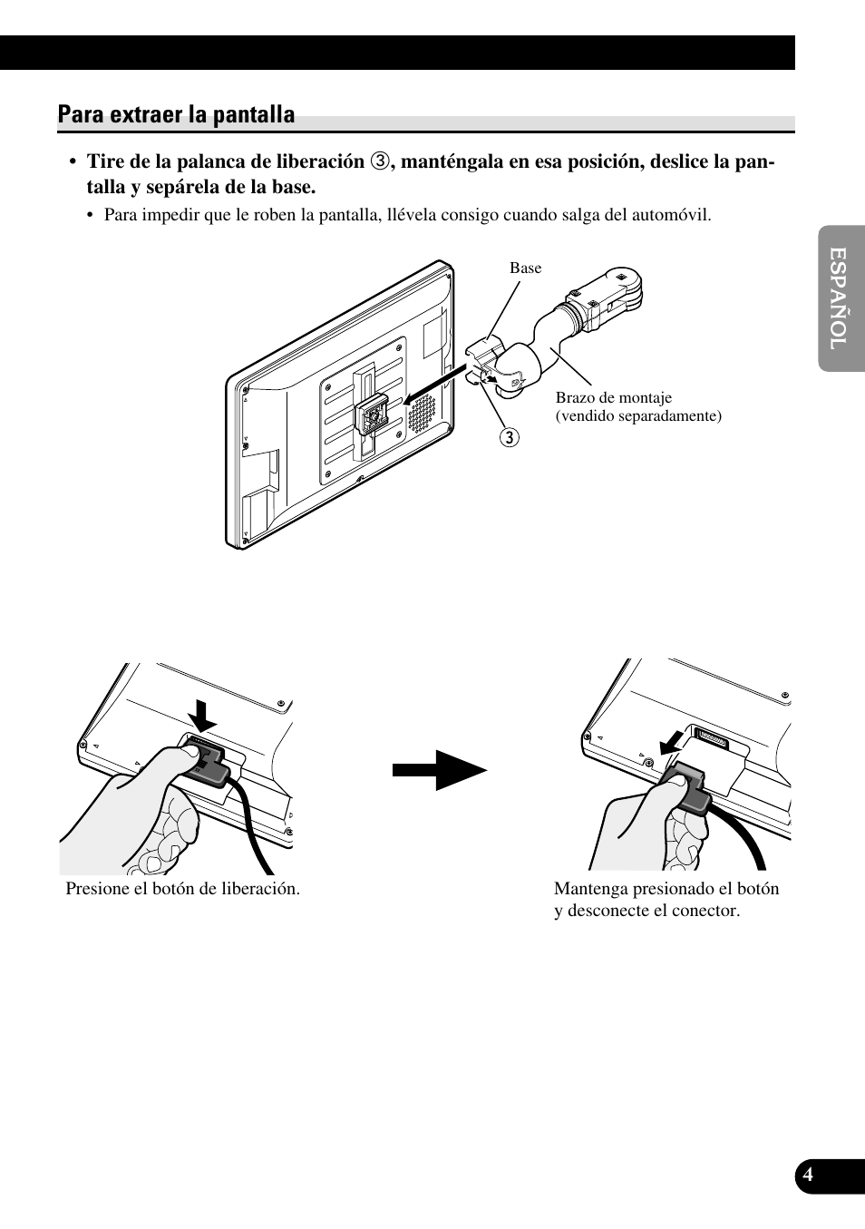 Para extraer la pantalla | Pioneer AVD-W1100V User Manual | Page 37 / 226