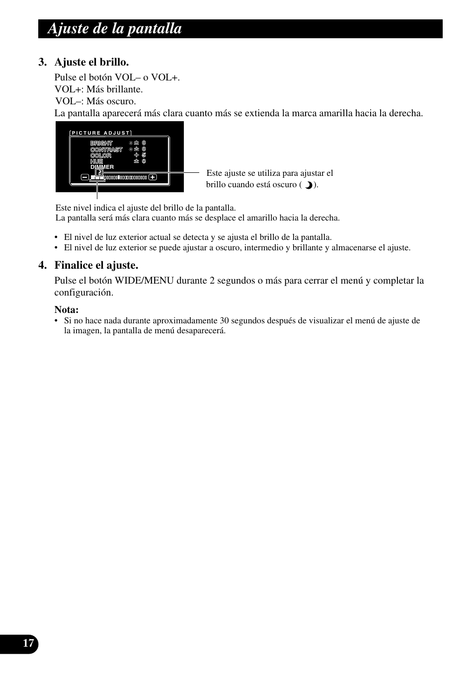 Ajuste de la pantalla, 17 3. ajuste el brillo, Finalice el ajuste | Pioneer AVD-W1100V User Manual | Page 50 / 226