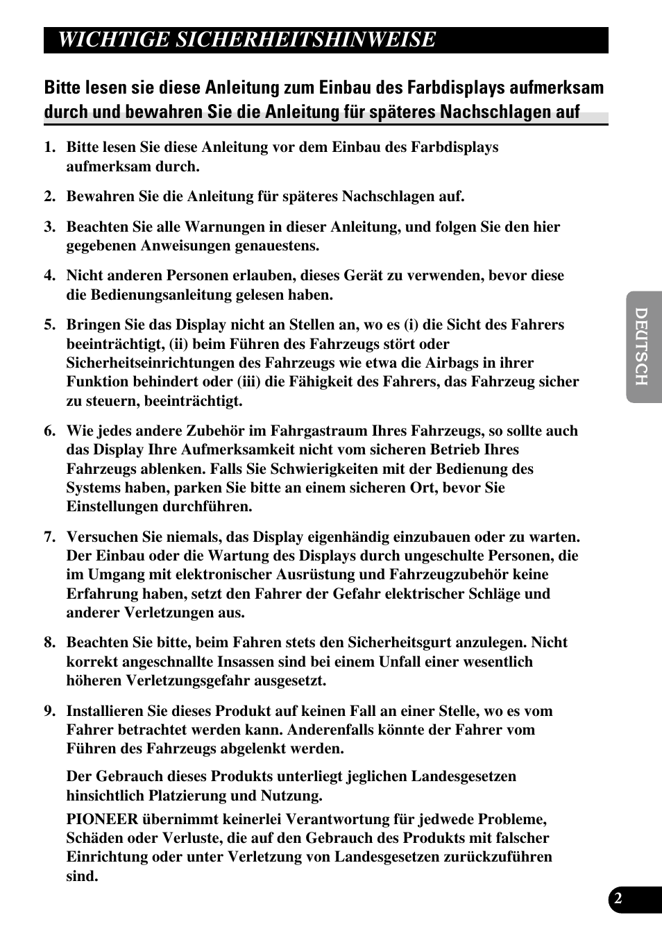 Wichtige sicherheitshinweise, Bitte lesen sie diese anleitung zum einbau des | Pioneer AVD-W1100V User Manual | Page 67 / 226