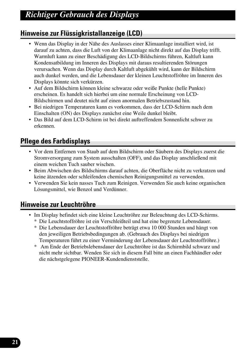 Richtiger gebrauch des displays, Hinweise zur flüssigkristallanzeige (lcd), Pflege des farbdisplays | Hinweise zur leuchtröhre | Pioneer AVD-W1100V User Manual | Page 86 / 226