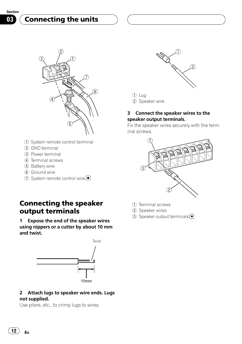 Connecting the speaker output, Terminals, Connecting the speaker output terminals | Connecting the units | Pioneer GM-D9500F User Manual | Page 12 / 104