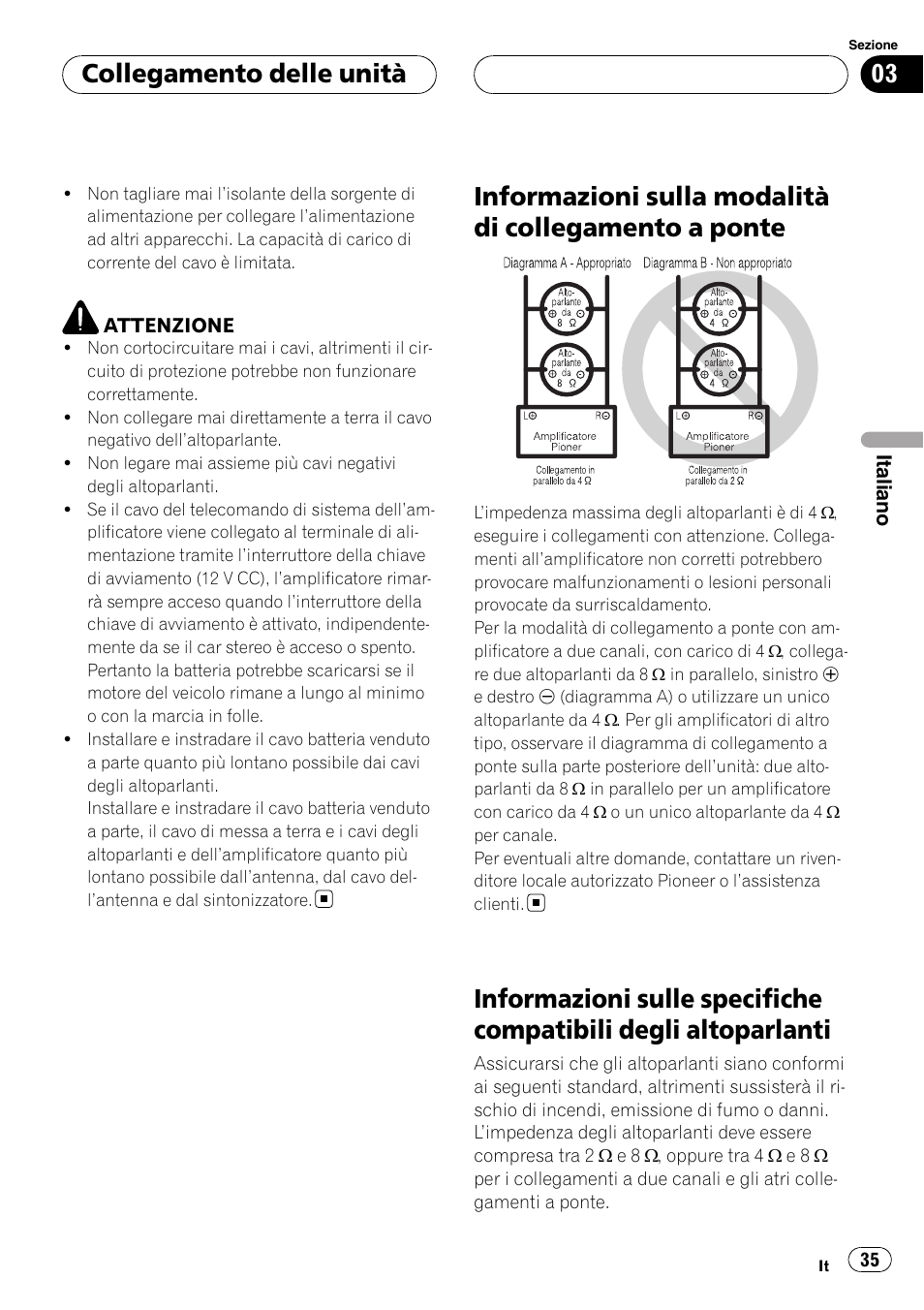 Informazioni sulla modalità di collegamento, A ponte, Informazioni sulle specifiche compatibili | Degli altoparlanti, Collegamento delle unità | Pioneer GM-D9500F User Manual | Page 35 / 104