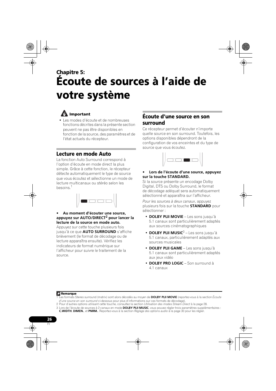 Écoute de sources à l’aide de votre système, Lecture en mode auto, Écoute d’une source en son surround | Chapitre 5 | Pioneer VSX-519V-K User Manual | Page 72 / 140