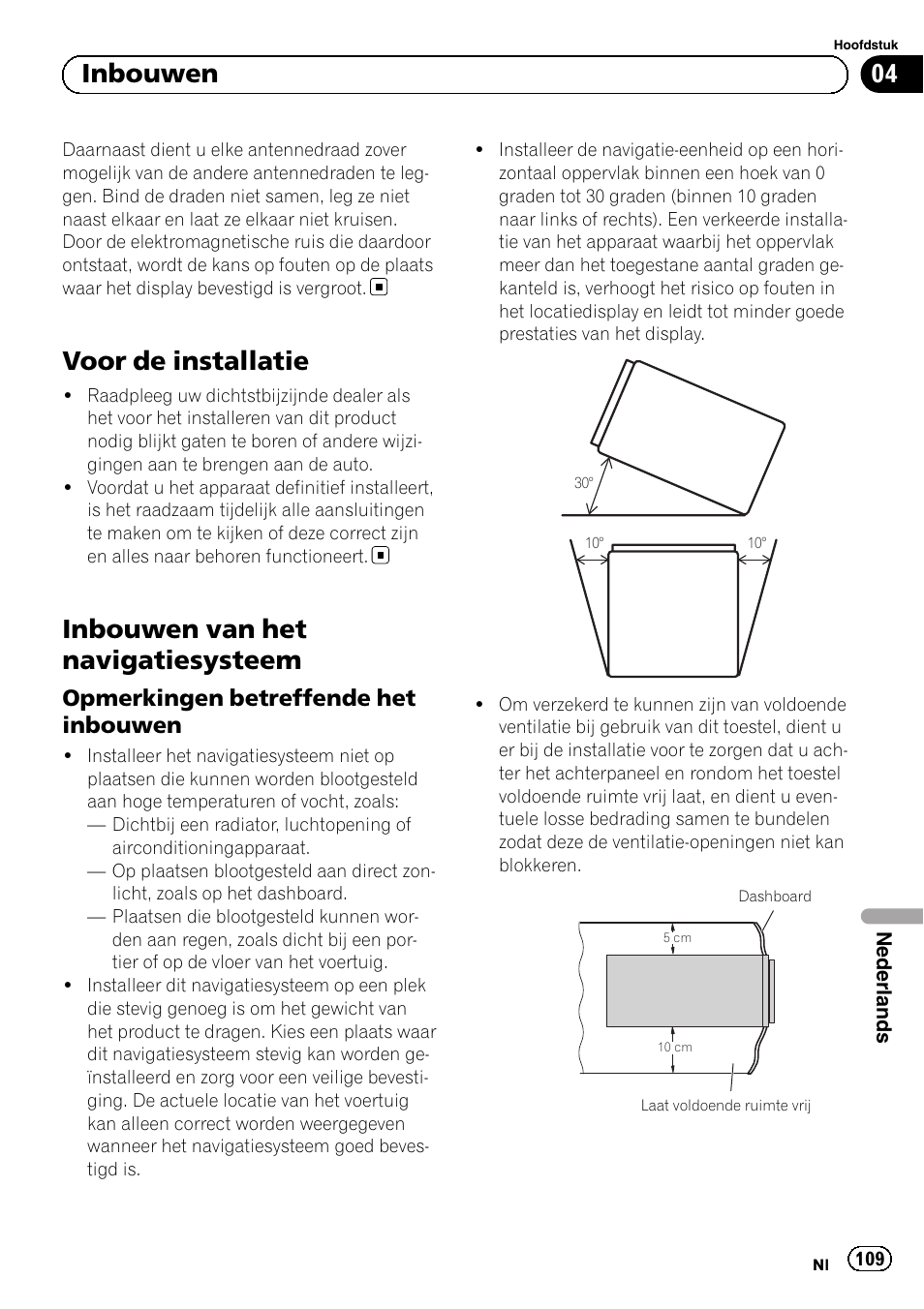 Voor de installatie, Inbouwen van het navigatiesysteem, Opmerkingen betreffende het | Inbouwen, 04 inbouwen, Opmerkingen betreffende het inbouwen | Pioneer AVIC-F3210BT User Manual | Page 109 / 120