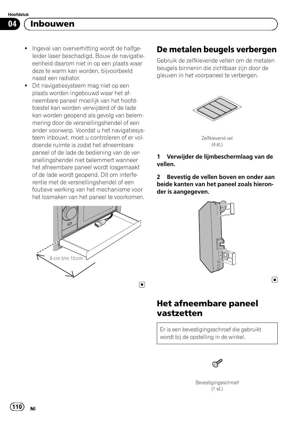 De metalen beugels verbergen, Het afneembare paneel vastzetten, 04 inbouwen | Pioneer AVIC-F3210BT User Manual | Page 110 / 120
