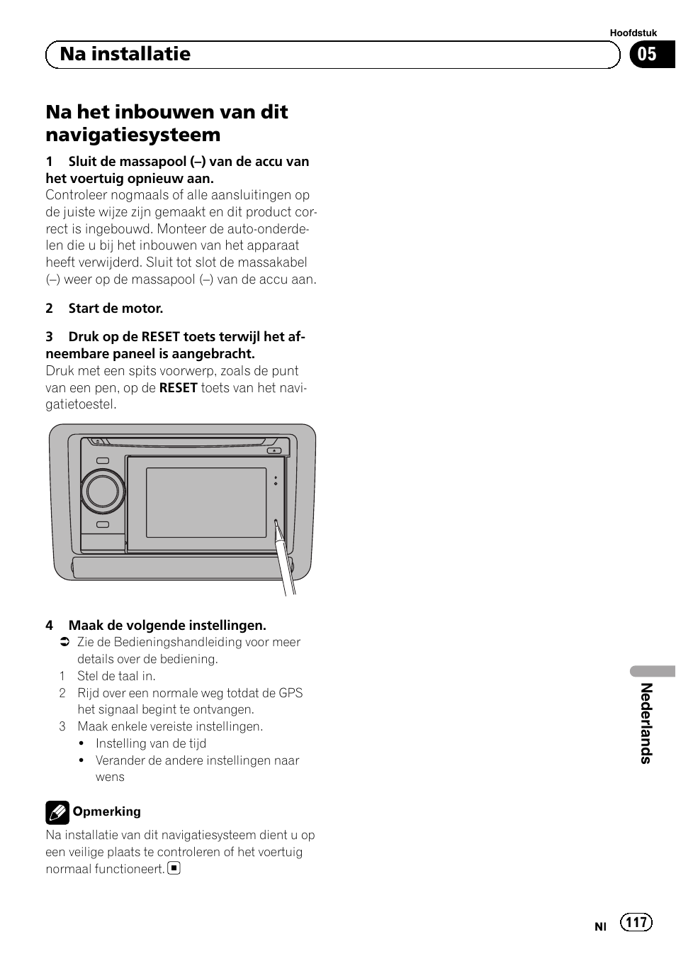 Na installatie na het inbouwen van dit, Navigatiesysteem, Na het inbouwen van dit navigatiesysteem | 05 na installatie | Pioneer AVIC-F3210BT User Manual | Page 117 / 120