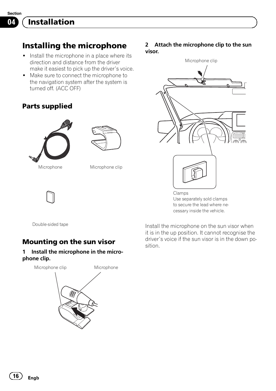 Installing the microphone, Parts supplied 16, Mounting on the sun visor 16 | 04 installation, Parts supplied, Mounting on the sun visor | Pioneer AVIC-F3210BT User Manual | Page 16 / 120