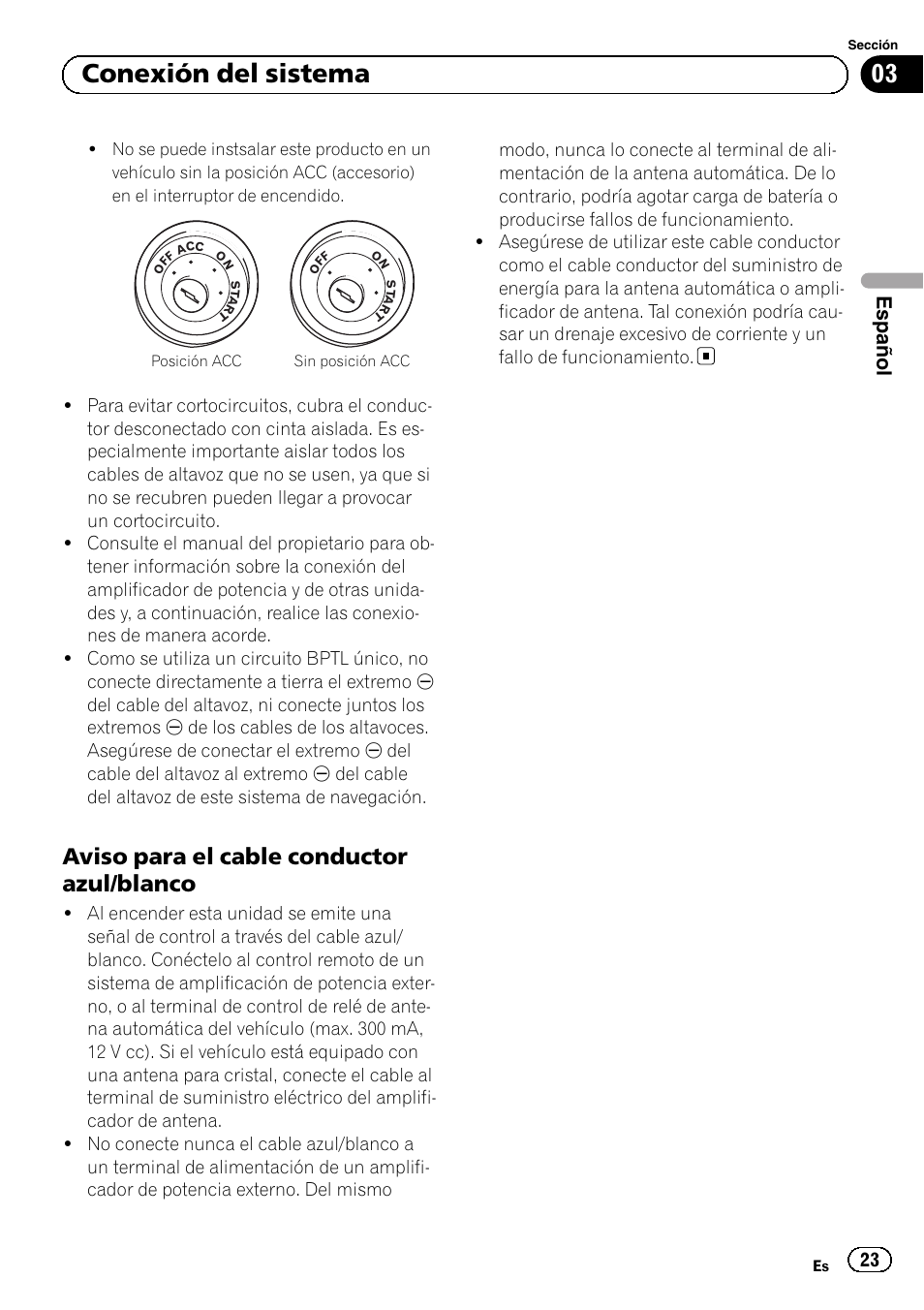 Aviso para el cable conductor azul, Blanco, 03 conexión del sistema | Aviso para el cable conductor azul/blanco, Español | Pioneer AVIC-F3210BT User Manual | Page 23 / 120