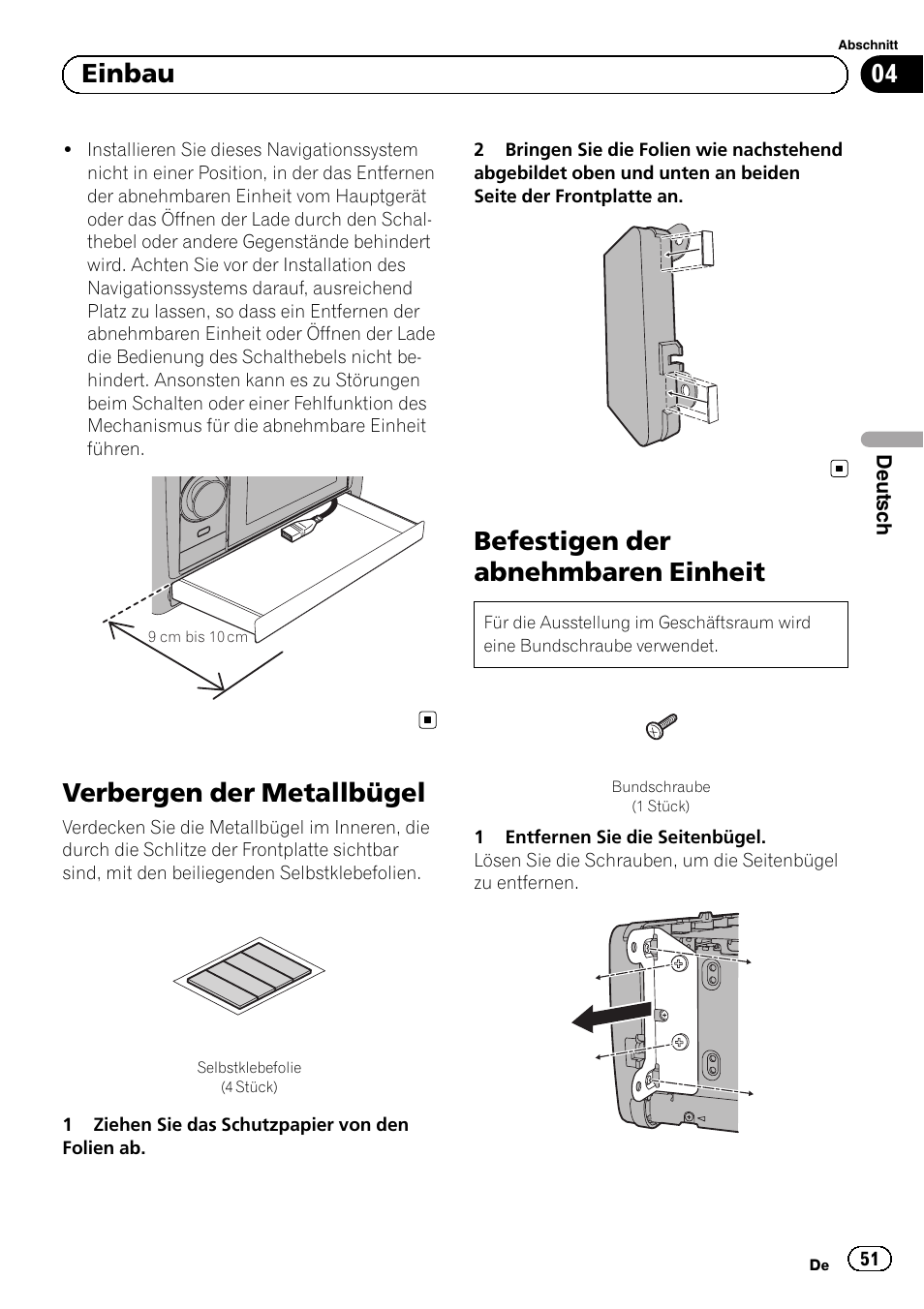 Verbergen der metallbügel, Befestigen der abnehmbaren einheit, 04 einbau | Pioneer AVIC-F3210BT User Manual | Page 51 / 120