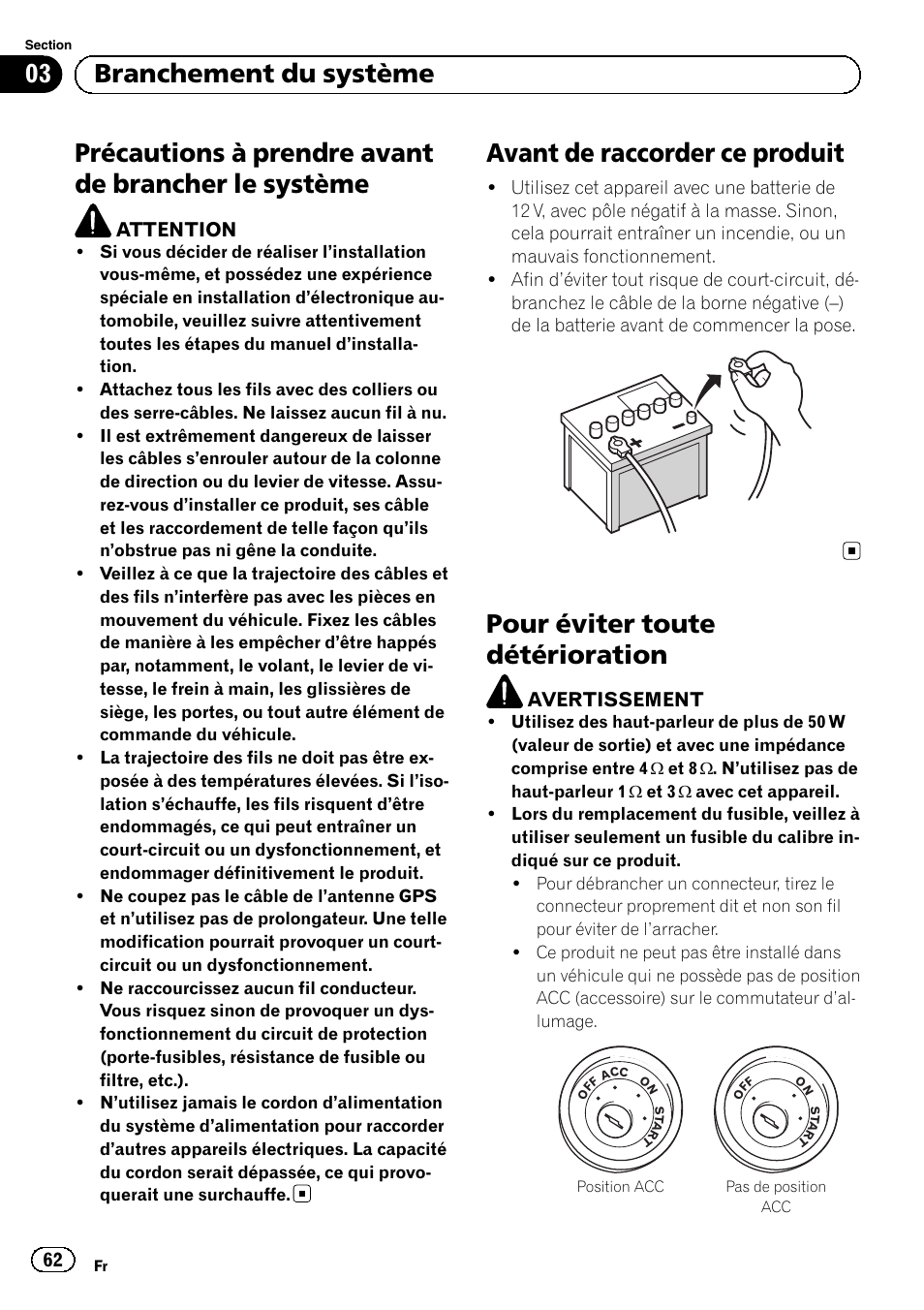 Système, Avant de raccorder ce produit, Pour éviter toute détérioration | Précautions à prendre avant de brancher le système, 03 branchement du système | Pioneer AVIC-F3210BT User Manual | Page 62 / 120