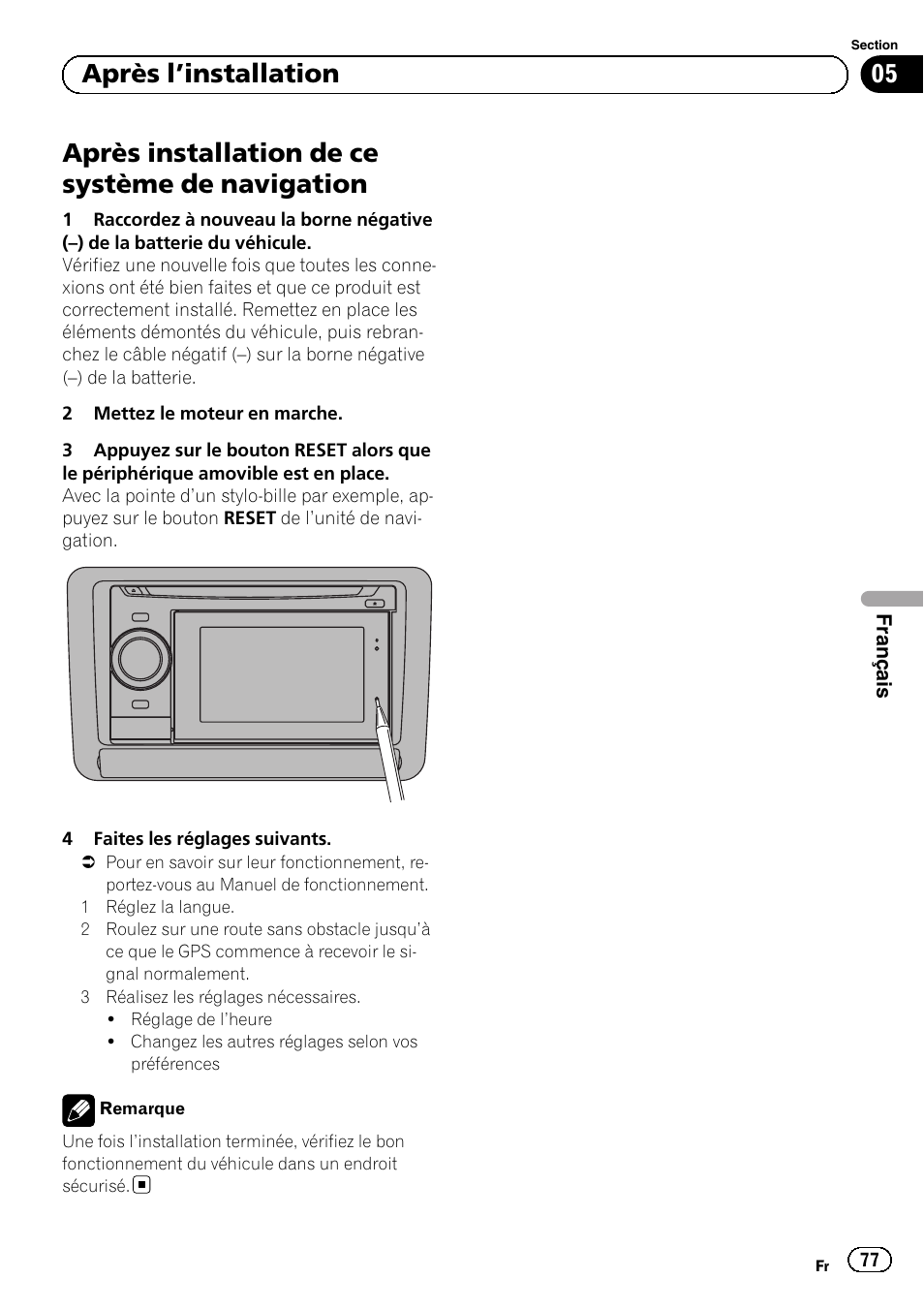 Après l, Installation, Après installation de ce système de | Navigation, Après installation de ce système de navigation, 05 après l ’installation | Pioneer AVIC-F3210BT User Manual | Page 77 / 120