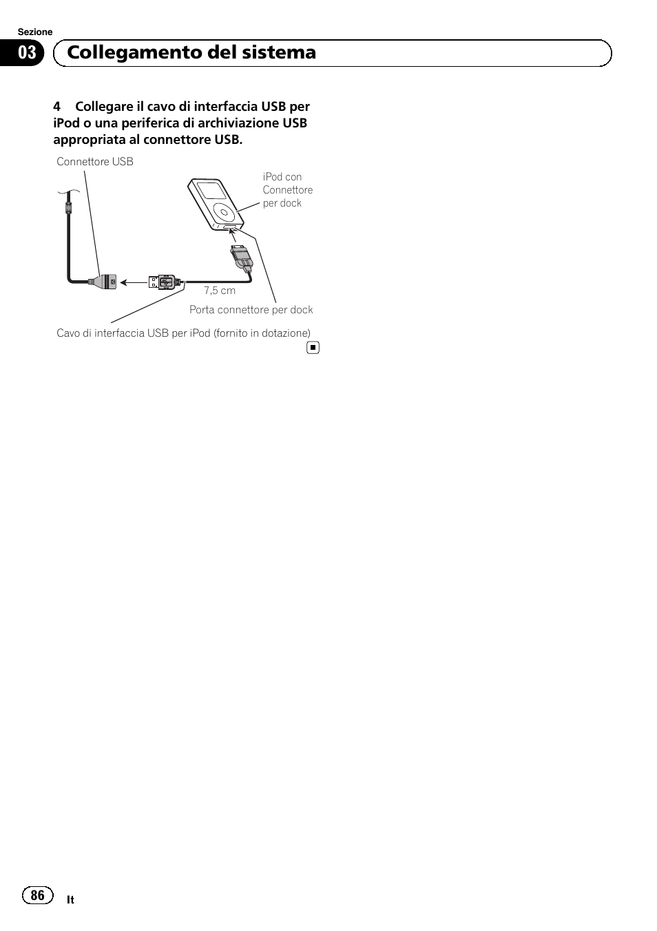 03 collegamento del sistema | Pioneer AVIC-F3210BT User Manual | Page 86 / 120