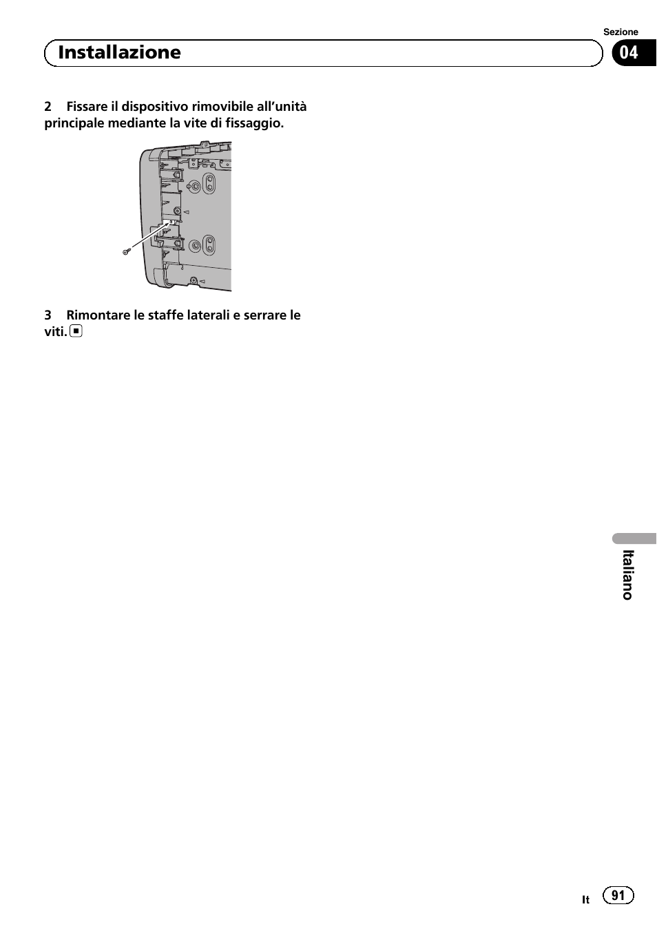 04 installazione | Pioneer AVIC-F3210BT User Manual | Page 91 / 120