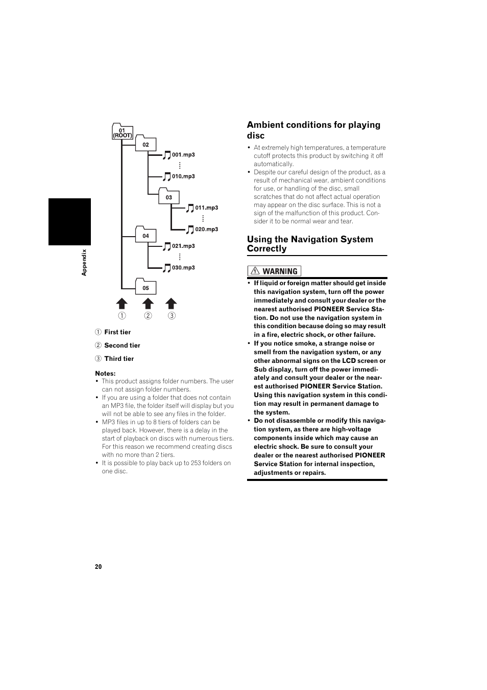 Ambient conditions for playing disc 20, Using the navigation system correctly, Ambient conditions for playing disc | Pioneer AVIC-X1BT User Manual | Page 22 / 26