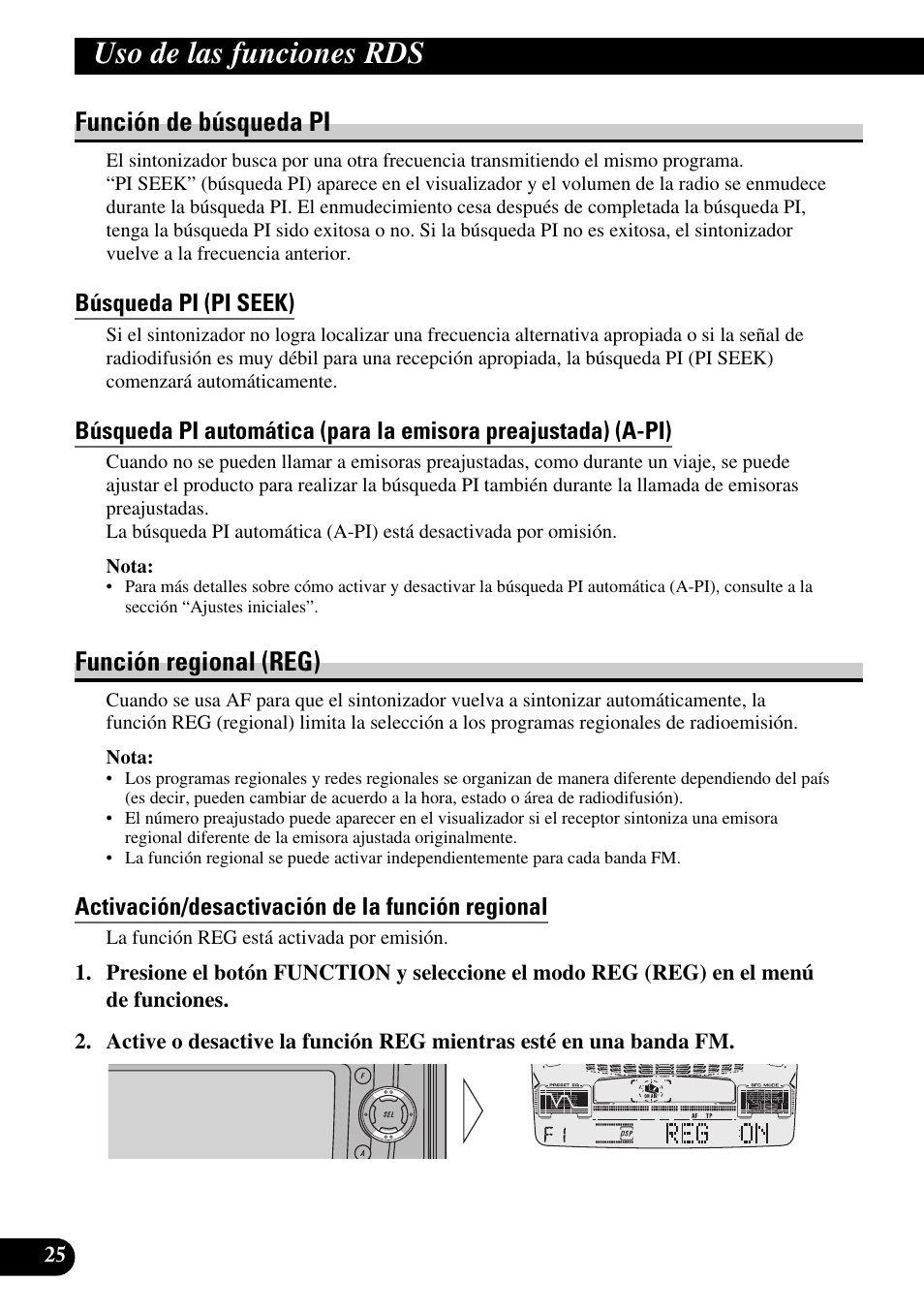 Función de búsqueda pi, Búsqueda pi (pi seek), Función regional (reg) | Activancion/desactivacion de la función regional, Uso de las funciones rds, Activación/desactivación de la función regional | Pioneer FH-P6600R User Manual | Page 150 / 188