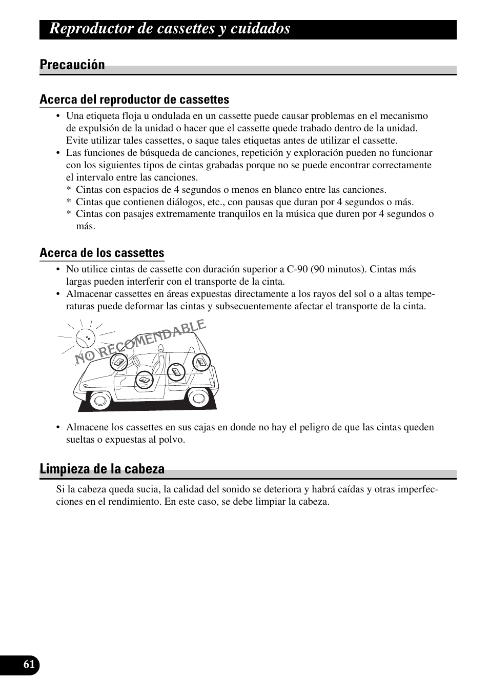 Reproductor de cassettes, Y cuidados, Precaución | Acerca del reproductor de cassettes, Acerca de los cassettes, Limpieza de la cabeza, Reproductor de cassettes y cuidados | Pioneer FH-P6600R User Manual | Page 186 / 188
