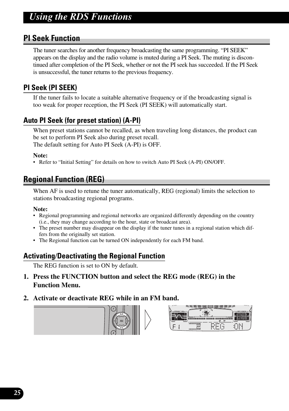 Activating/deactivating the af function, Pi seek function, Pi seek (pi seek) | Auto pi seek (for preset station) (a-pi), Regional function (reg), Activating/deactivating the regional function, Using the rds functions, Activating / deactivating the regional function | Pioneer FH-P6600R User Manual | Page 26 / 188