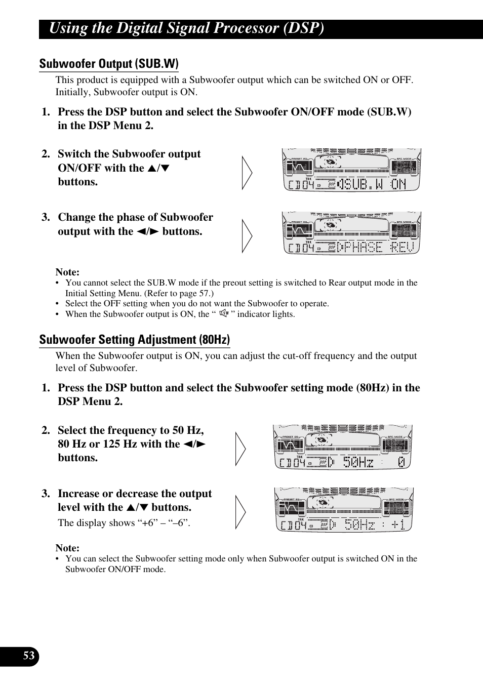 Using the digital signal processor (dsp), Subwoofer output (sub.w), Subwoofer setting adjustment (80hz) | Pioneer FH-P6600R User Manual | Page 54 / 188