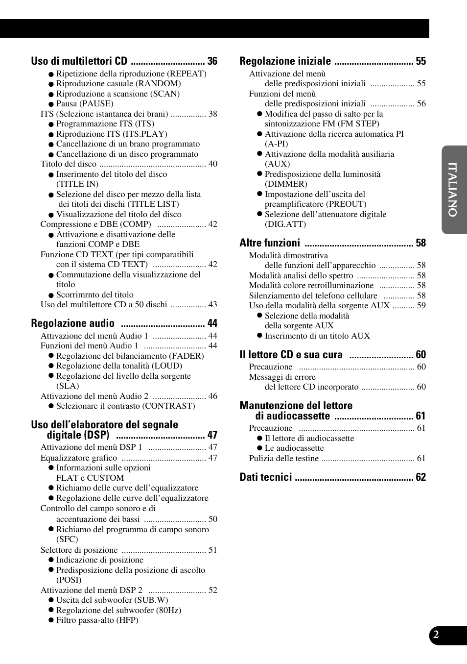 Uso di multilettori cd, Regolazione audio, Uso dell’elaboratore del segnale digitale (dsp) | Regolazione iniziale, Altre funzioni, Il lettore cd e sua cura, Manutenzione del lettore di audiocassette | Pioneer FH-P6600R User Manual | Page 65 / 188
