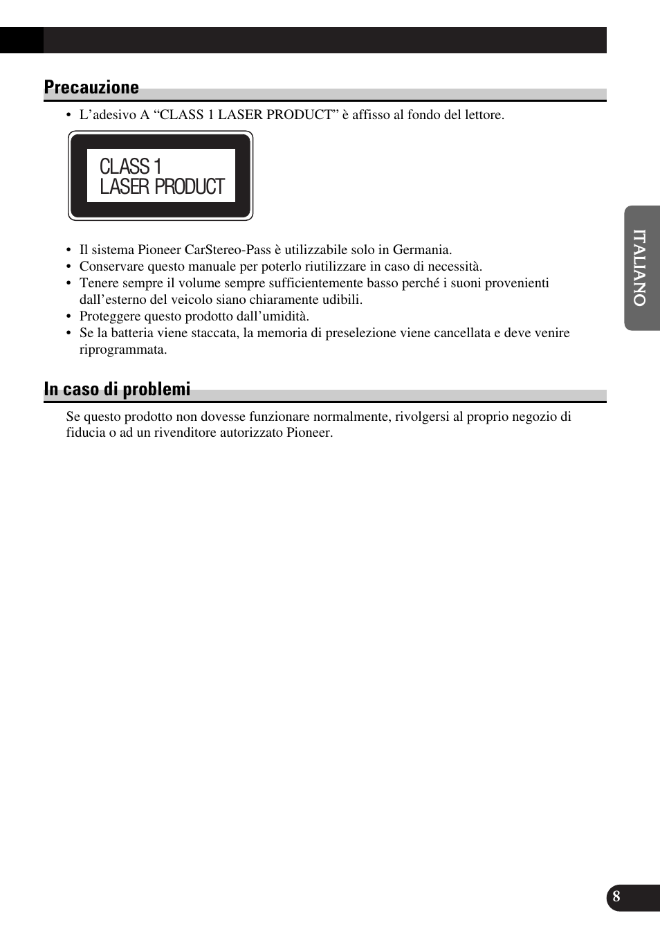 Precauzione in caso di problemi, Class 1 laser product, Precauzione | Pioneer FH-P6600R User Manual | Page 71 / 188