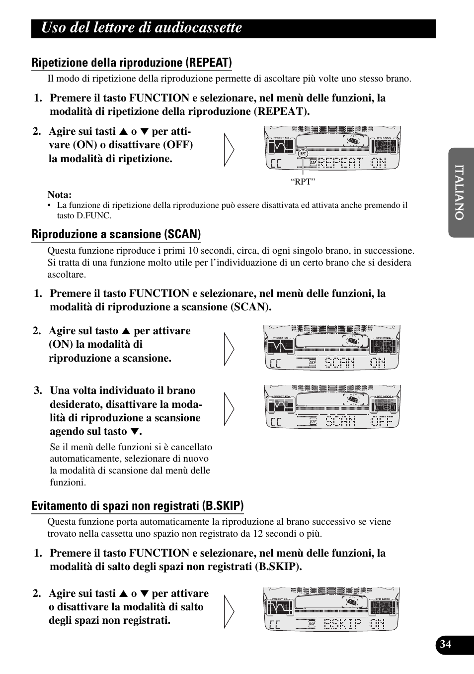 Uso del lettore di audiocassette, Ripetizione della riproduzione (repeat), Riproduzione a scansione (scan) | Evitamento di spazi non registrati (b.skip), Intercettazione radio (r.i), Sistema dolby b nr (nr) | Pioneer FH-P6600R User Manual | Page 97 / 188