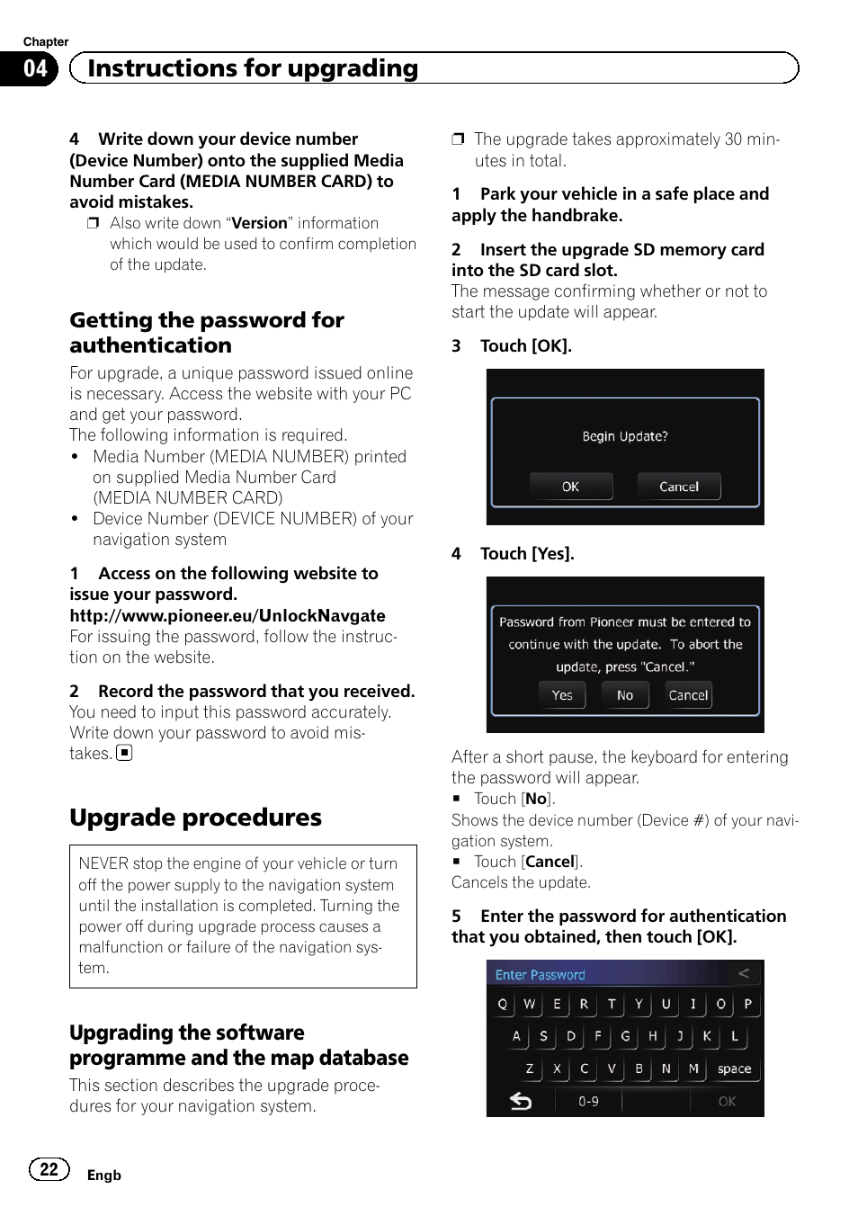 Getting the password for, Authentication, Upgrade procedures | Upgrading the software programme, And the map database, Getting the password, 04 instructions for upgrading, Getting the password for authentication | Pioneer CNSD-239FM User Manual | Page 22 / 28