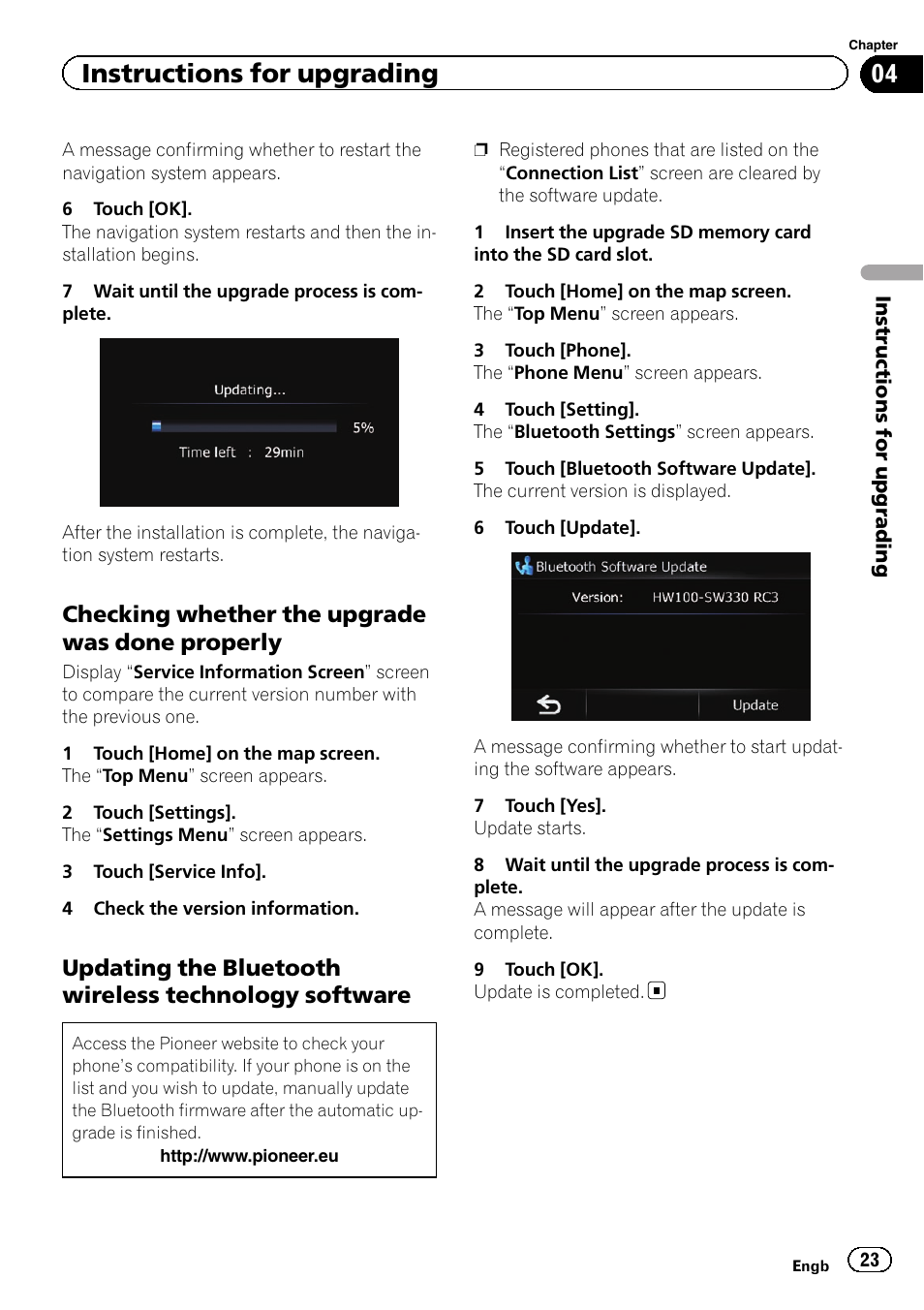 Checking whether the upgrade was, Done properly, Updating the bluetooth wireless | Technology software, Instructions for upgrading, Checking whether the upgrade was done properly | Pioneer CNSD-239FM User Manual | Page 23 / 28