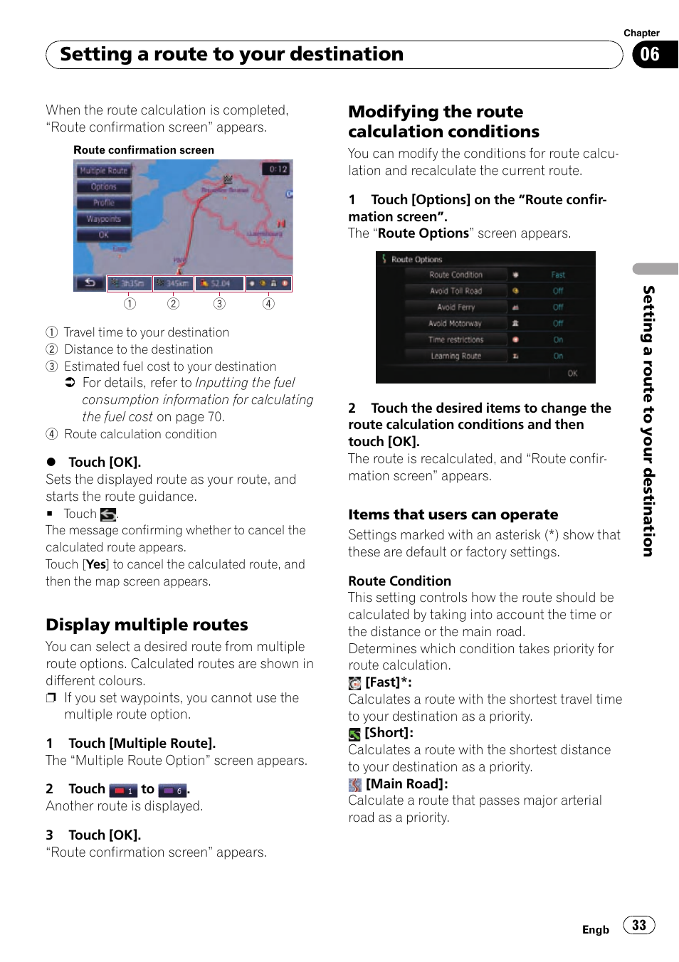 Display multiple routes 33, Modifying the route calculation, Conditions | Setting a route to your destination, Display multiple routes, Modifying the route calculation conditions | Pioneer AVIC-F10BT User Manual | Page 33 / 180