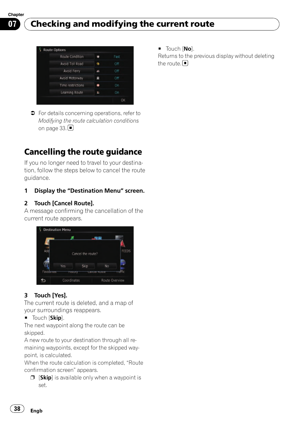 Cancelling the route guidance, Checking and modifying the current route | Pioneer AVIC-F10BT User Manual | Page 38 / 180