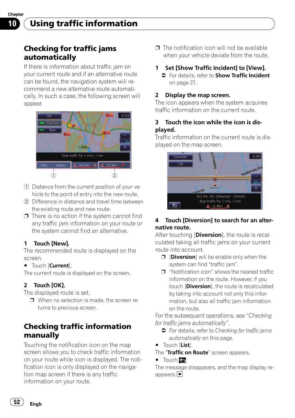 Checking for traffic jams, Automatically, Checking traffic information | Manually, Checking traffic informa, Using traffic information, Checking for traffic jams automatically, Checking traffic information manually | Pioneer AVIC-F10BT User Manual | Page 52 / 180