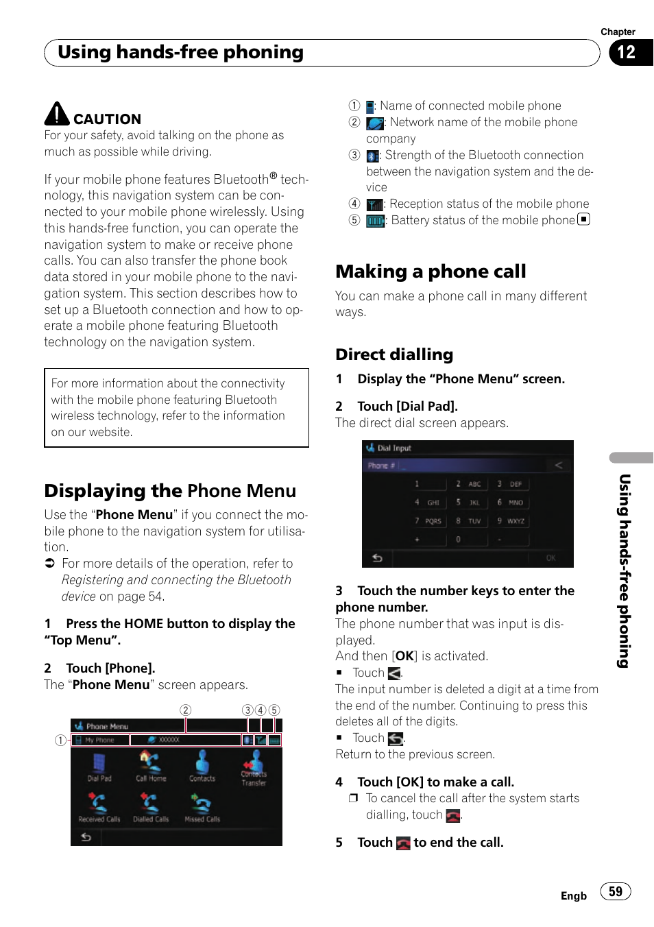 Using hands-free phoning displaying the phone menu, Making a phone call, Direct dialling 59 | Displaying the phone menu, Using hands-free phoning, Direct dialling | Pioneer AVIC-F10BT User Manual | Page 59 / 180