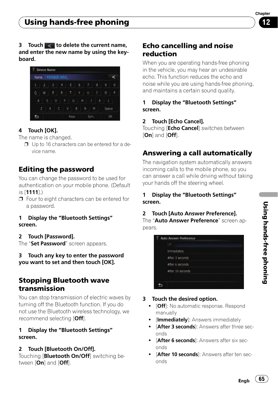Editing the password 65, Stopping bluetooth wave, Transmission | Echo cancelling and noise, Reduction, Answering a call automatically 65, Answering a call, Using hands-free phoning, Editing the password, Stopping bluetooth wave transmission | Pioneer AVIC-F10BT User Manual | Page 65 / 180