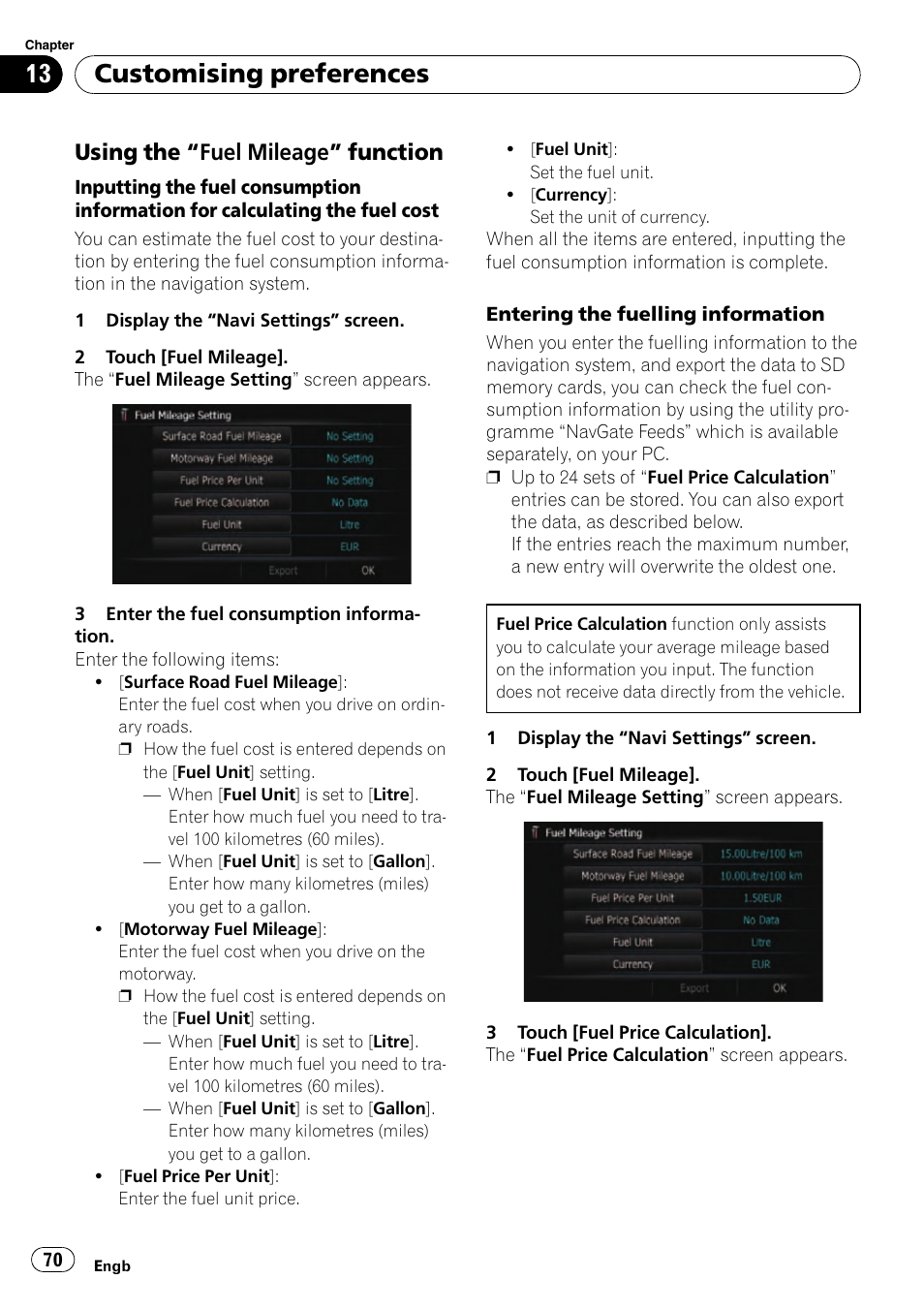 Using the “fuel mileage” function 70, Customising preferences, Using the “fuel mileage” function | Pioneer AVIC-F10BT User Manual | Page 70 / 180