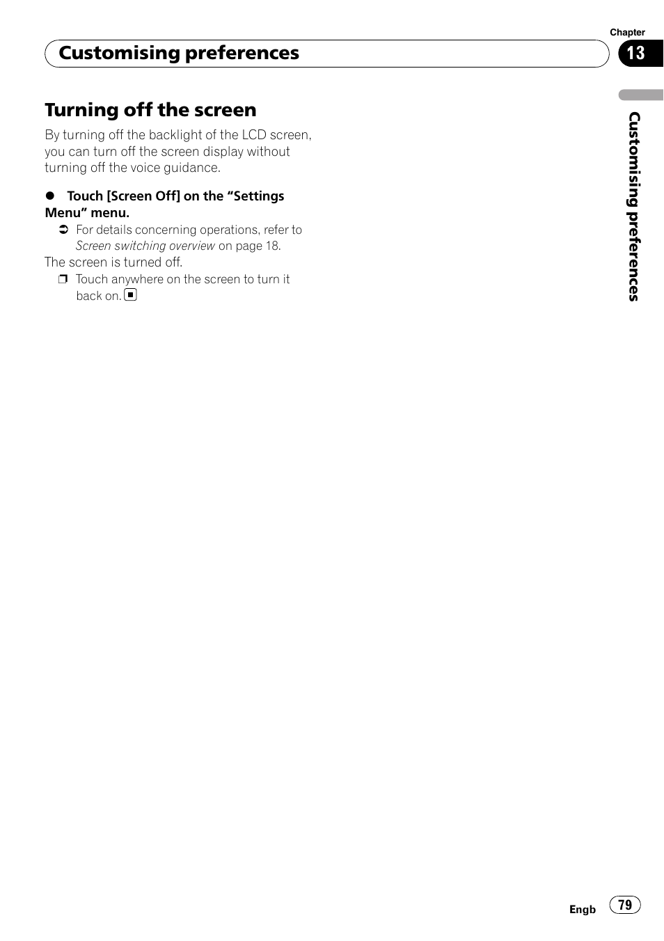 Turning off the screen, Customising preferences | Pioneer AVIC-F10BT User Manual | Page 79 / 180