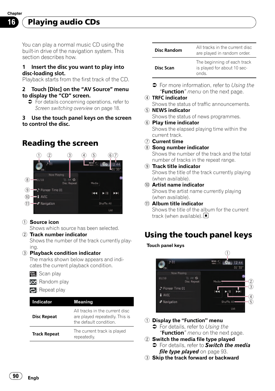 Playing audio cds reading the screen, Using the touch panel keys, Reading the screen | Playing audio cds | Pioneer AVIC-F10BT User Manual | Page 90 / 180