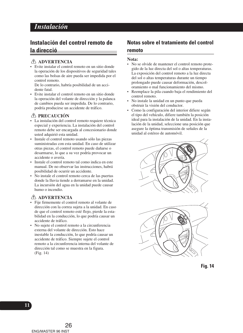 Instalación del control remoto de la direcció, Instalación, Notas sobre el tratamiento del control remoto | Pioneer DEH-P70BT User Manual | Page 26 / 86