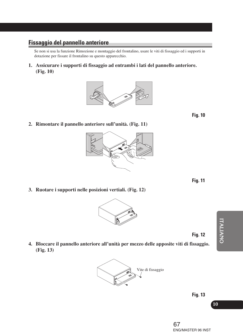 Fissaggio del pannello anteriore | Pioneer DEH-P70BT User Manual | Page 67 / 86