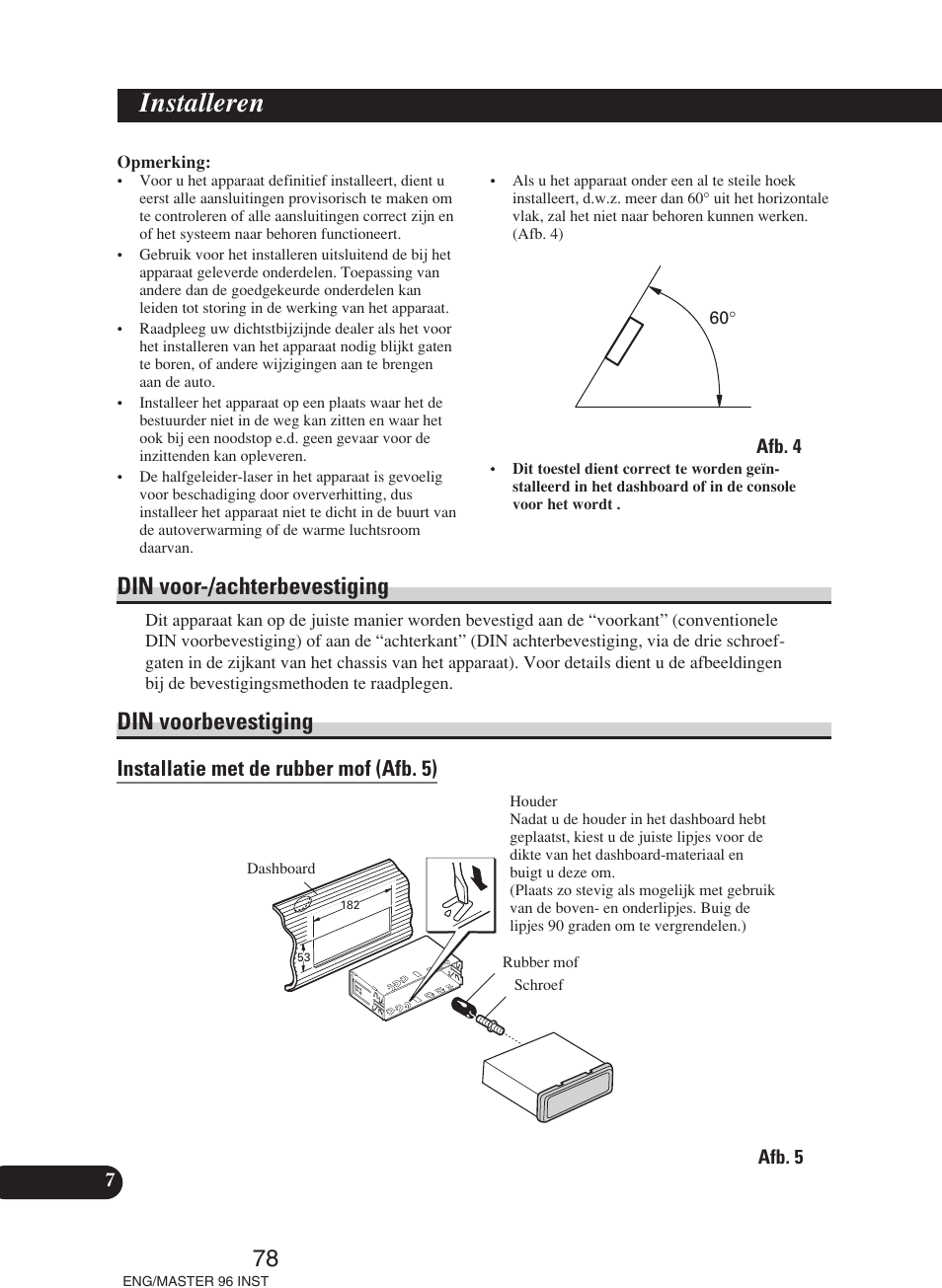 Installeren, Din voor-/achterbevestiging din voorbevestiging, A title (english) | 78 din voor-/achterbevestiging, Din voorbevestiging, Installatie met de rubber mof (afb. 5) | Pioneer DEH-P70BT User Manual | Page 78 / 86