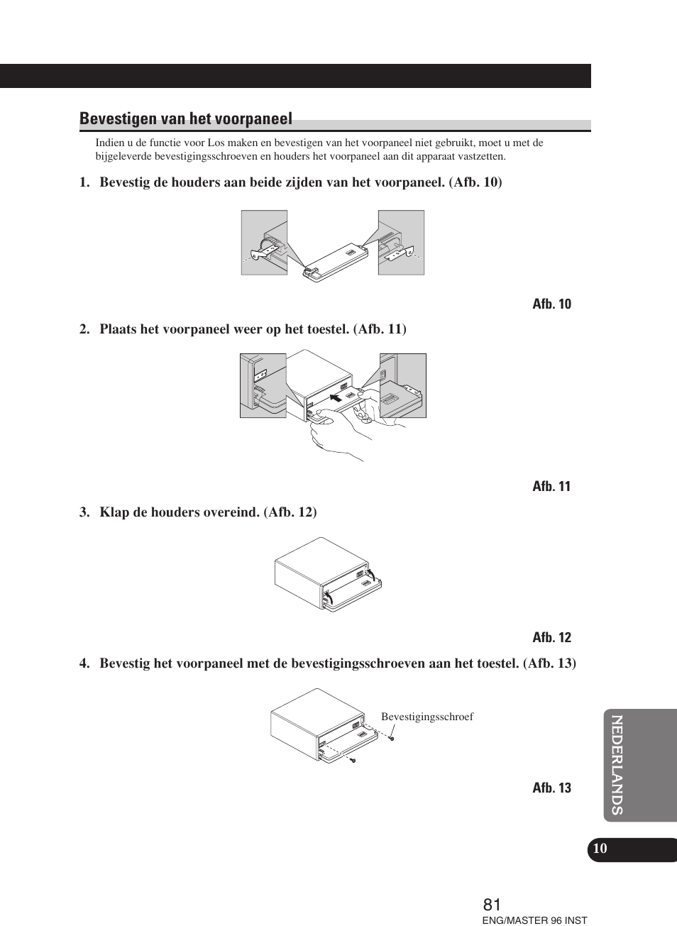 Bevestigen van het voorpaneel | Pioneer DEH-P70BT User Manual | Page 81 / 86