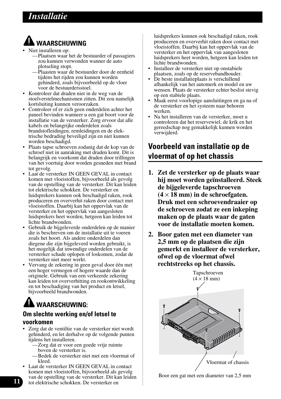 Installatie, Voorbeeld van installatie op de vloermat of, Op het chassis | Pioneer GM-D515 User Manual | Page 72 / 74