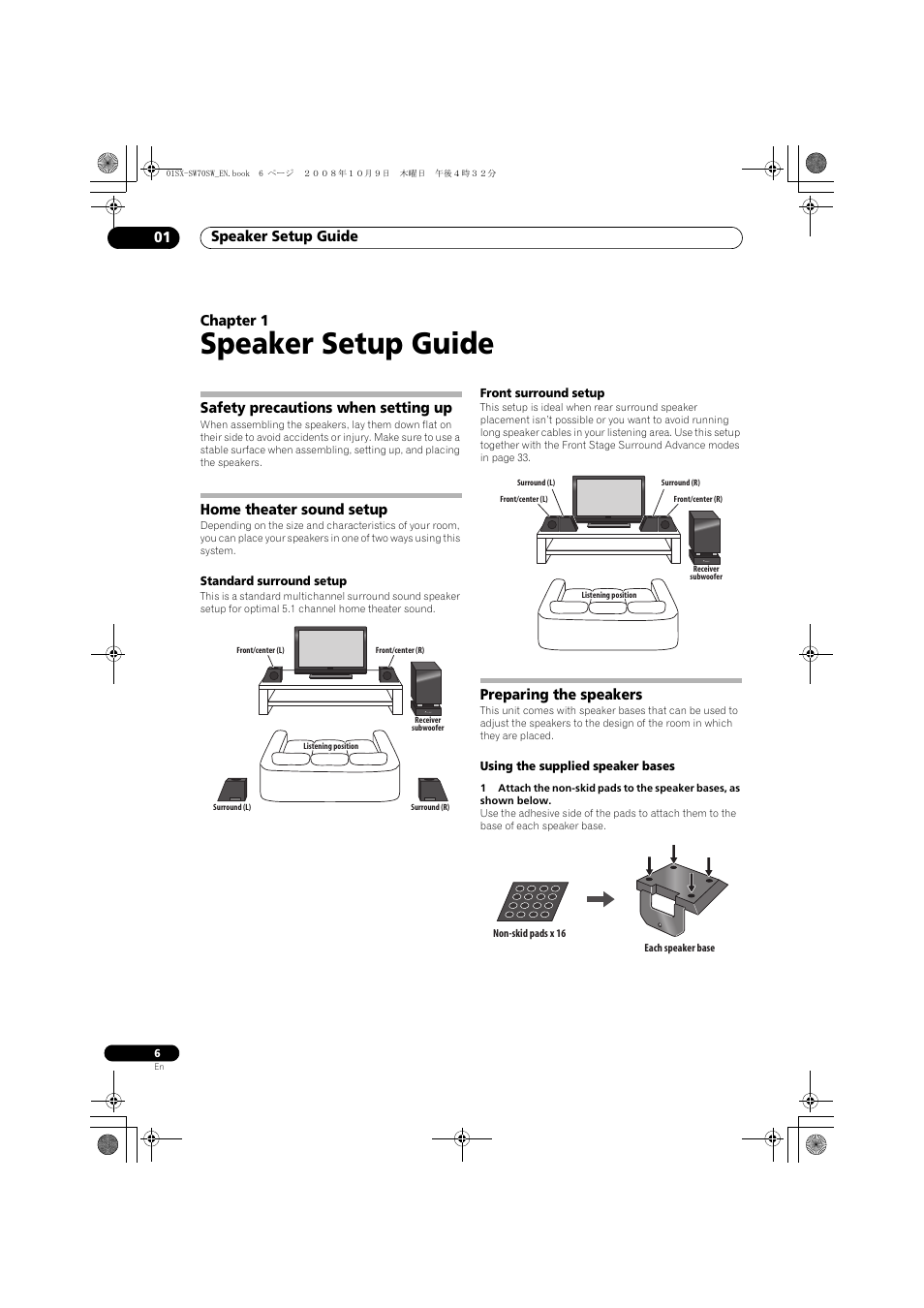 Safety precautions when setting up, Home theater sound setup, Standard surround setup | Front surround setup, Preparing the speakers, Using the supplied speaker bases, Speaker setup guide, Speaker setup guide 01, Chapter 1 | Pioneer LX01 User Manual | Page 6 / 182