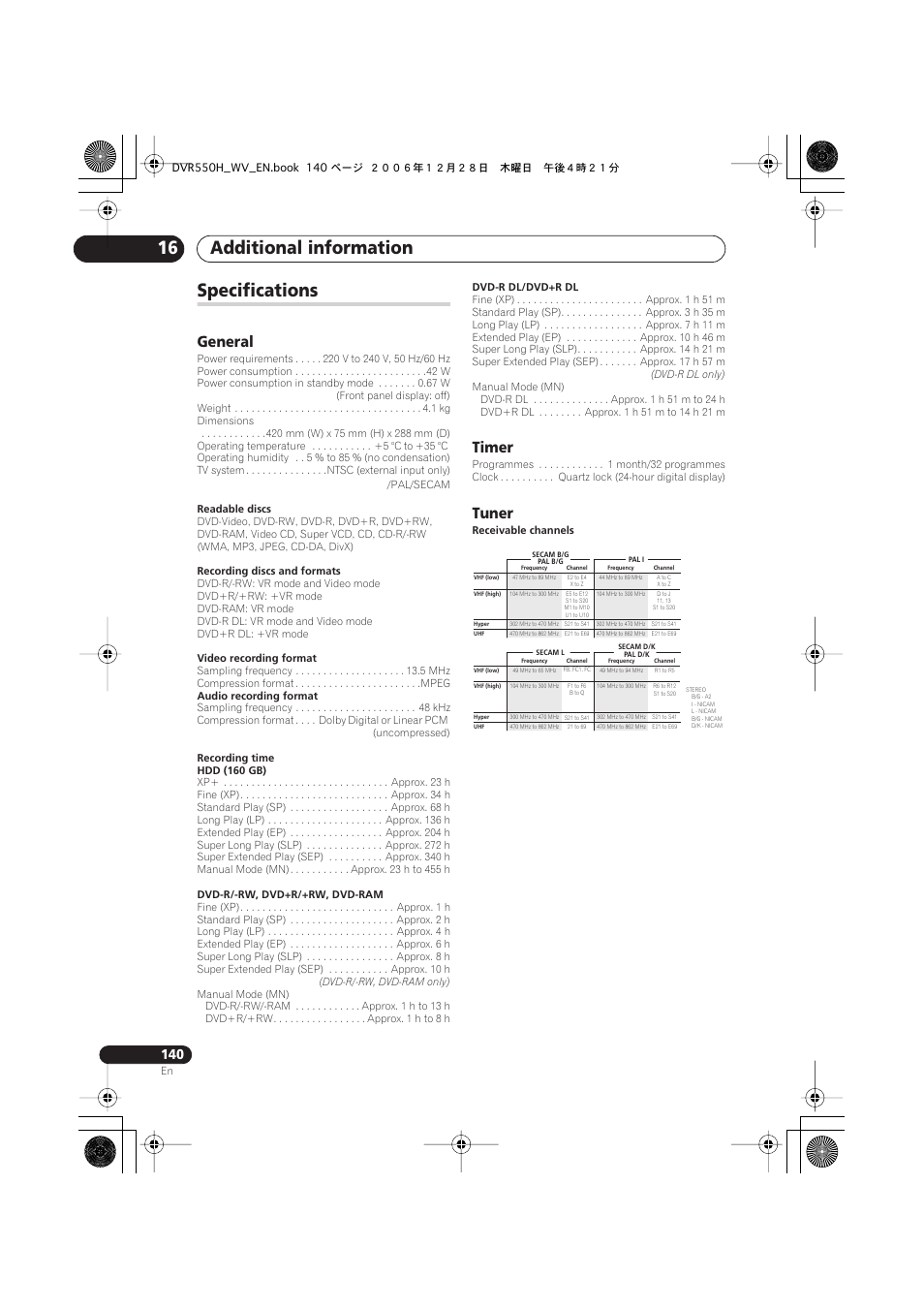 Specifications, Additional information 16, General | Timer, Tuner | Pioneer DVR-550H-S User Manual | Page 140 / 142