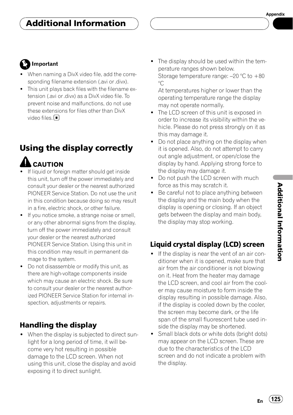 Using the display correctly, Additional information, Handling the display | Liquid crystal display (lcd) screen | Pioneer AVH-P7900DVD User Manual | Page 125 / 137