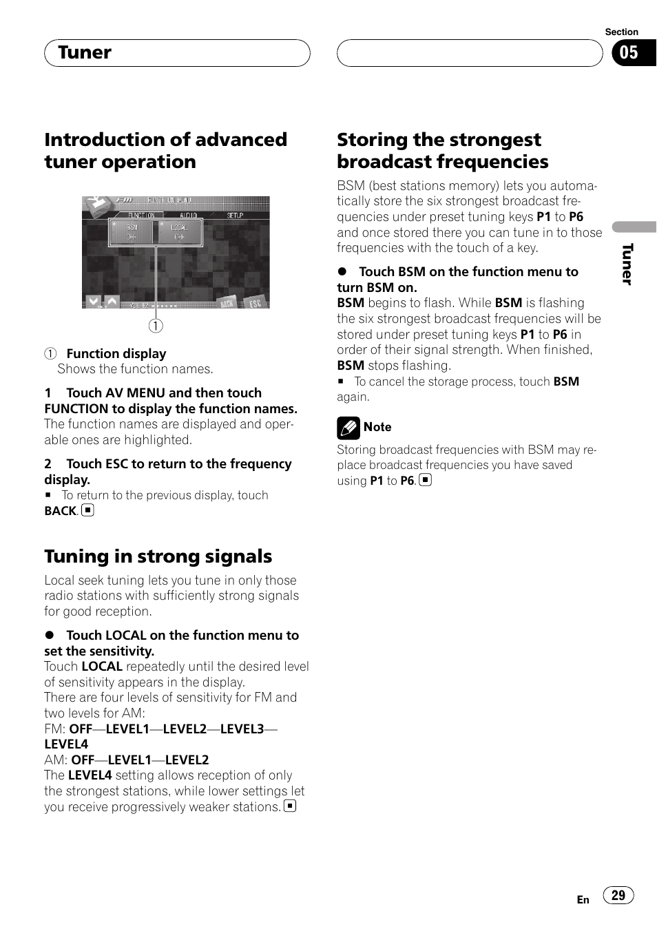 Introduction of advanced tuner, Operation, Tuning in strong signals | Storing the strongest broadcast, Frequencies, Introduction of advanced tuner operation, Storing the strongest broadcast frequencies, Tuner | Pioneer AVH-P7900DVD User Manual | Page 29 / 137