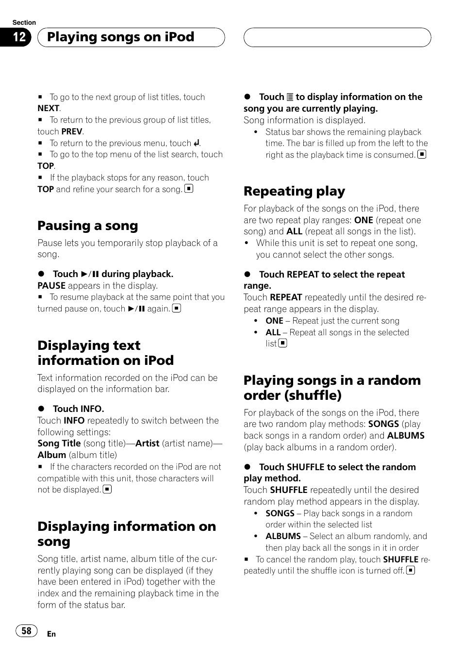 Pausing a song, Displaying text information on ipod, Displaying information on song | Repeating play, Playing songs in a random order, Shuffle), Playing songs in a random order (shuffle), Playing songs on ipod | Pioneer AVH-P7900DVD User Manual | Page 58 / 137