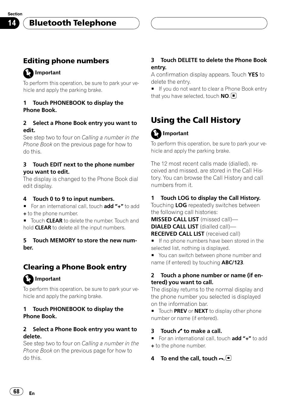 Using the call history, Bluetooth telephone, Editing phone numbers | Clearing a phone book entry | Pioneer AVH-P7900DVD User Manual | Page 68 / 137