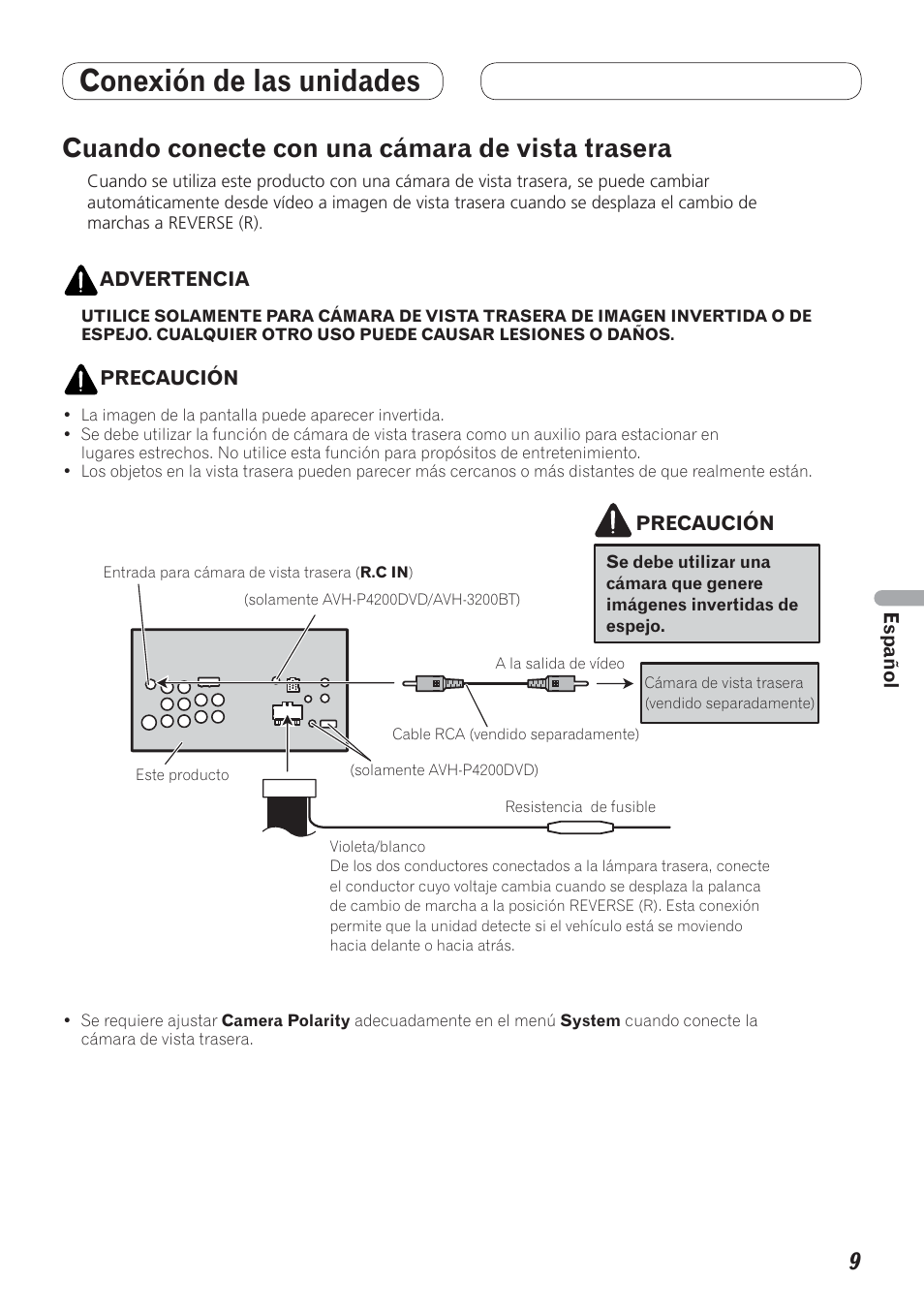 Cuando conecte con una cámara de vista, Trasera, Conexión de las unidades | Cuando conecte con una cámara de vista trasera | Pioneer AVH-P4200DVD User Manual | Page 57 / 100