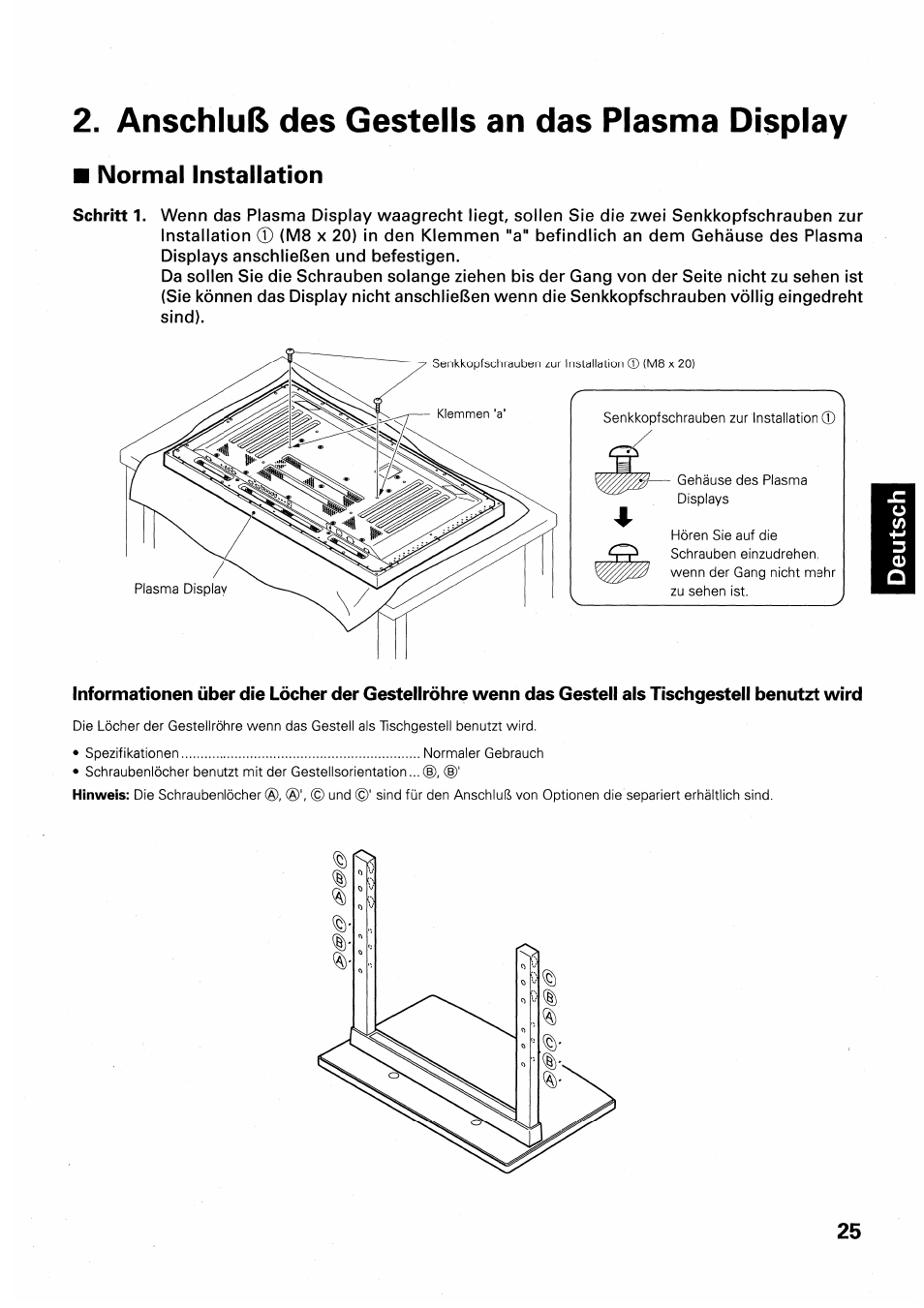 Anschluß des gestells an das plasma display, Normal installation | Pioneer PDK-TS01 User Manual | Page 25 / 64