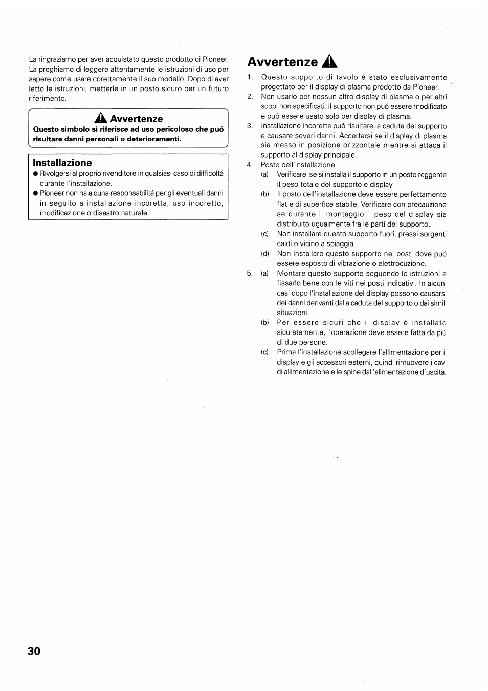 Avvertenze jk, Avvertenze | Pioneer PDK-TS01 User Manual | Page 30 / 64